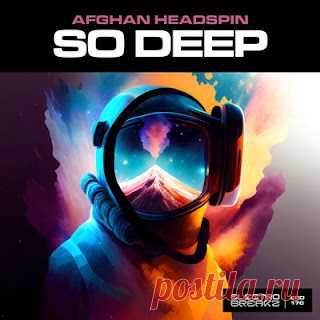 lossless music  : Afghan Headspin - So Deep