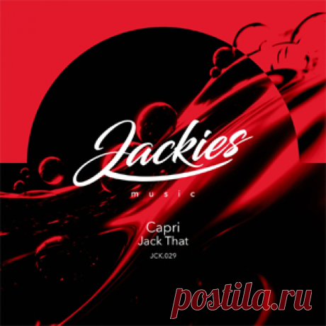Capri (UK) - Jack That (Extended Mix) | 4DJsonline.com