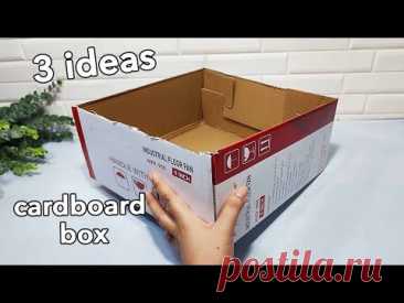 3 Clever DIY Cardboard Box. Changing previously used boxes into environmentally-friendly treasures!