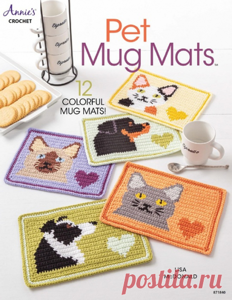Вязаные проекты крючком в журнале &amp;laquo;Pet Mug Mats&amp;raquo; | Вязание крючком для начинающих