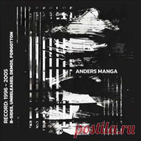 Anders Manga - Rec (2024) Artist: Anders Manga Album: Rec Year: 2024 Country: USA Style: Darkwave, Gothic Synth, EBM