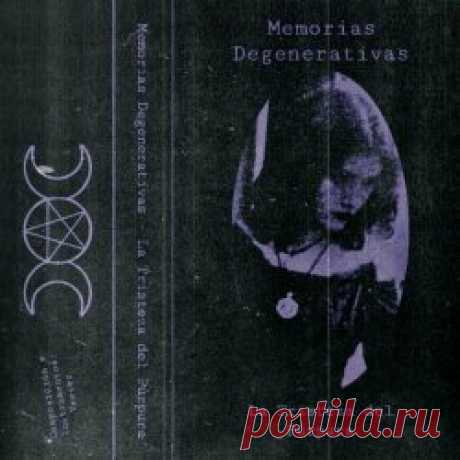 Memorias Degenerativas - La Tristeza Del Púrpura (2024) [EP] Artist: Memorias Degenerativas Album: La Tristeza Del Púrpura Year: 2024 Country: UK Style: Gothic Rock, Post-Punk