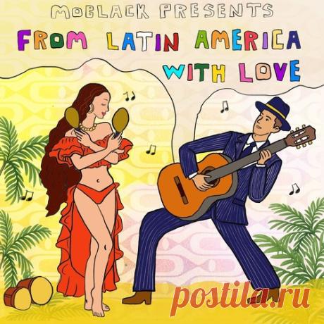 Download VA - MoBlack presents FROM LATIN AMERICA WITH LOVE - Afro House - MusicVibez Download VA - MoBlack presents FROM LATIN AMERICA WITH LOVE in 320 kbps, FLAC and WAV — fresh DJ releases Label MoBlack Records Styles Afro House Date 2026-04-10 Catalog # MBR688 Length 20:47 Tracks 4