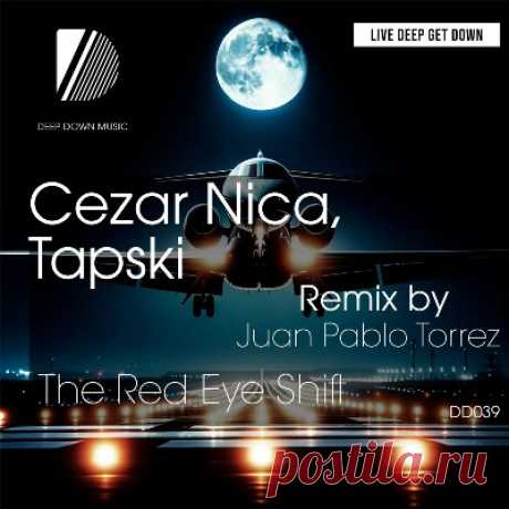 Cezar Nica, Tapski – The Red Eye Shift