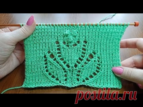 Ажурный узор "Тюльпан" спицами + схема . Knitting an openwork pattern "Tulip" + scheme.