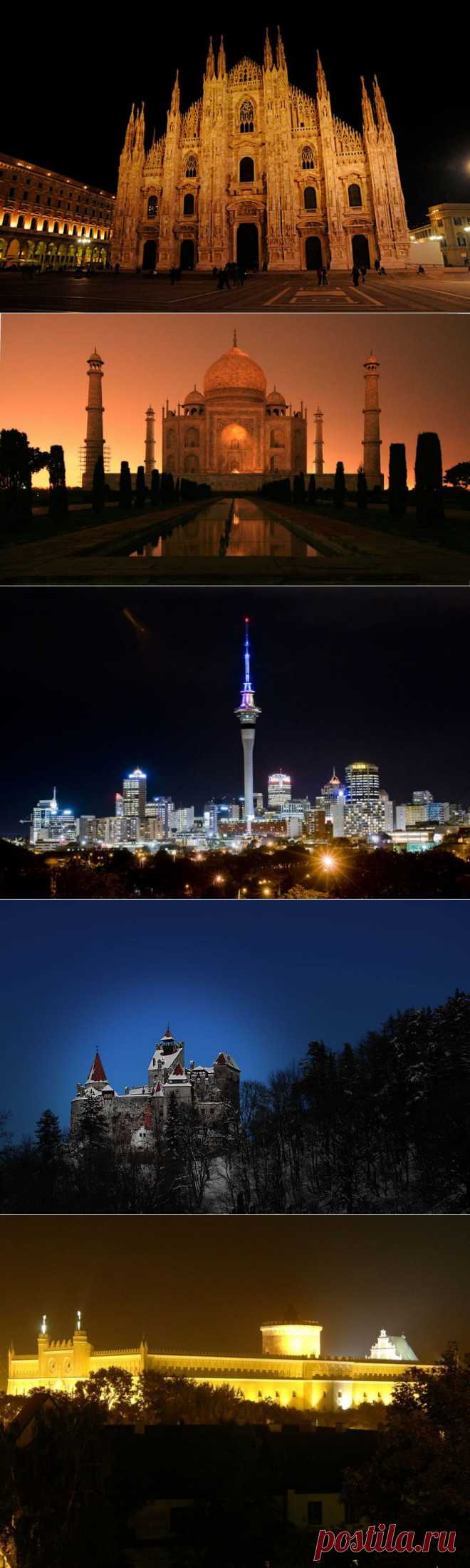 Фантастическое преображение мировых достопримечательностей в ночном освещении — Все о туризме и отдыхе