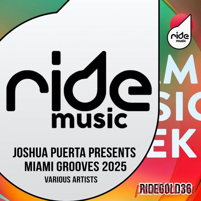 VA - Miami Grooves 2025 RIDEMUSICGOLD36 » MinimalFreaks.co