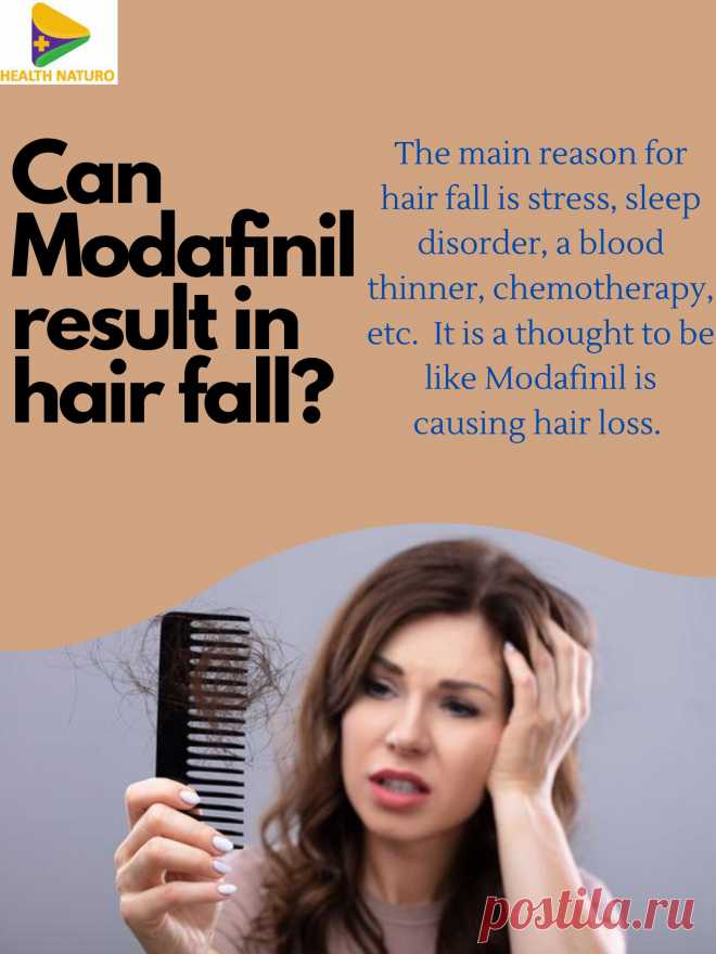 Modafinil is taken for stress, sleep disorders, or mental illness. Due to these reasons person experiences hair fall. But it is thought that Modafinil is causing hair loss.