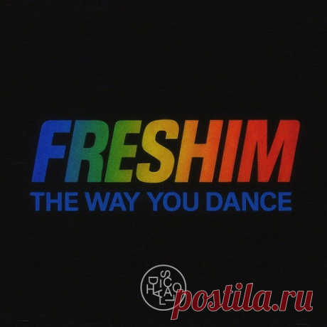 Freshim – The Way You Dance [DH2510] Sharing-DB.club