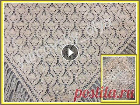 Как связать шаль ананасами...