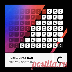 Hugel, Ultra Nate - Free (You Got To Live) (Extended Mix) | 4DJsonline.com