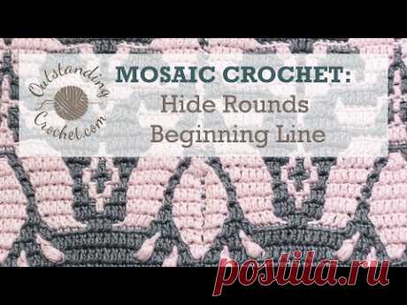 MOSAIC CROCHET: Hide Rounds Beginning Line