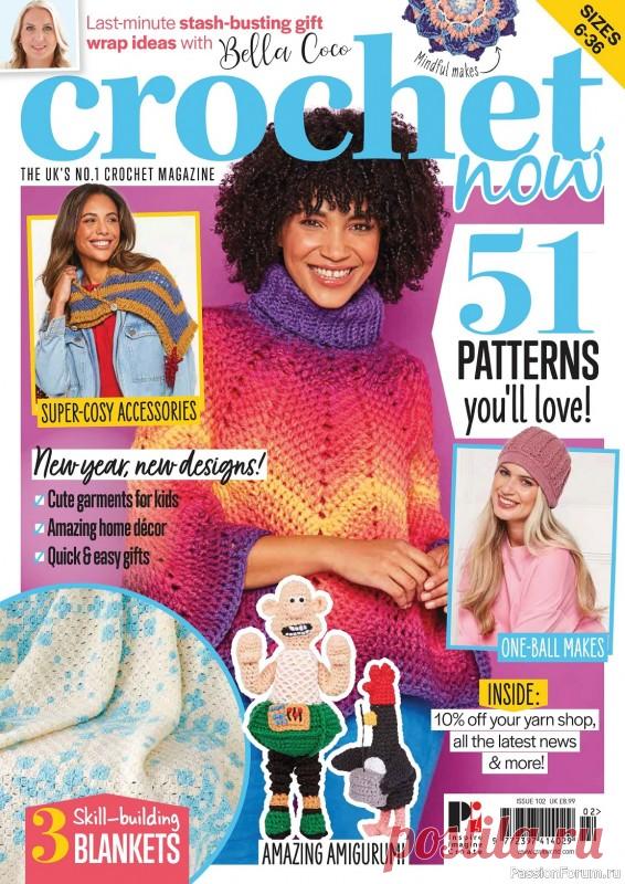 Вязаные проекты крючком в журнале &laquo;Crochet Now №102 2023&raquo; | Журналы