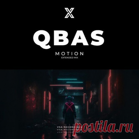 QBas - Motion (Extended Mix)