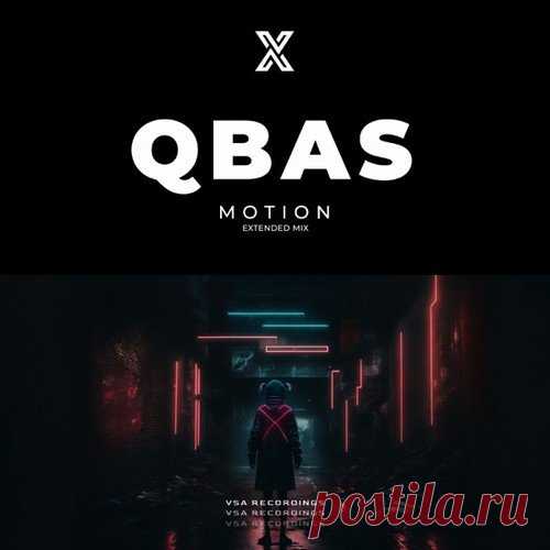 QBas - Motion (Extended Mix)