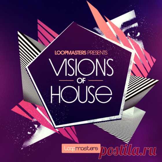 Loopmasters Visions Of House MULTiFORMAT  | 602 MB

'Visions Of House' is a brand new collection of Royalty-Free House samples created exclusively for featuring 10 ready-to-go Construction Kits for Future House, Deep House, Garage, Tropical House, Classic House and Tech.