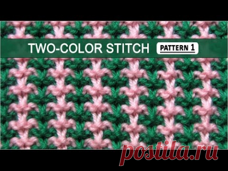 Two-Color Stitch Pattern #1 - 12/8/2014 - YouTube