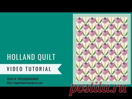 Holland quilt - video tutorial