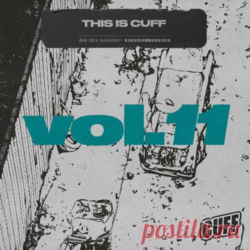 VA - This Is CUFF Vol.11 free download mp3 music 320kbps