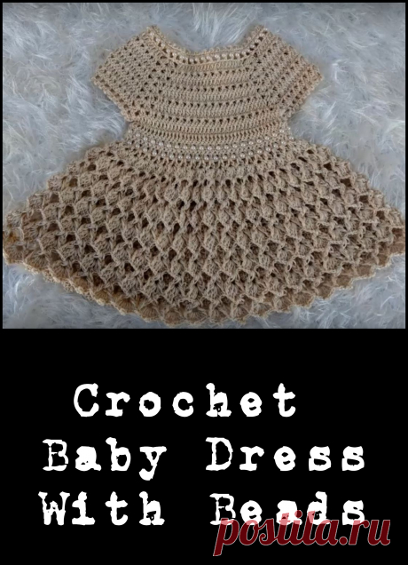 Crochet Baby Dress With Beads - Crochet Ideas