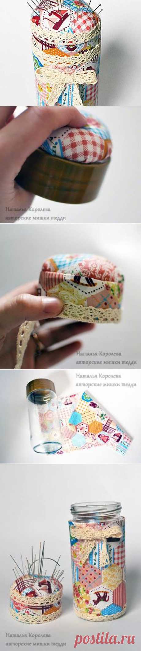 Делаем игольницу из баночки - Ярмарка Мастеров - ручная работа, handmade