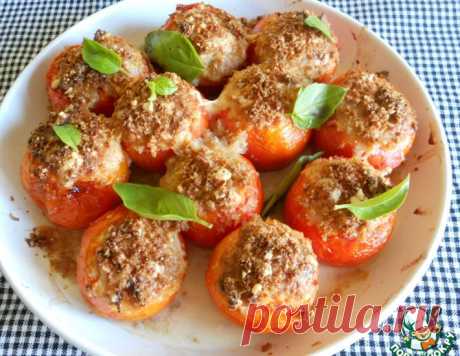 Фаршированные помидоры с хрустящей корочкой – кулинарный рецепт