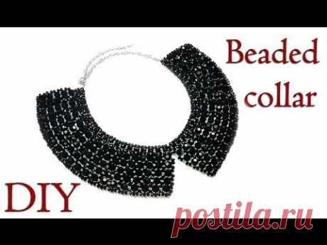 DIY: How to make beaded collar / Воротник из бусин своими руками