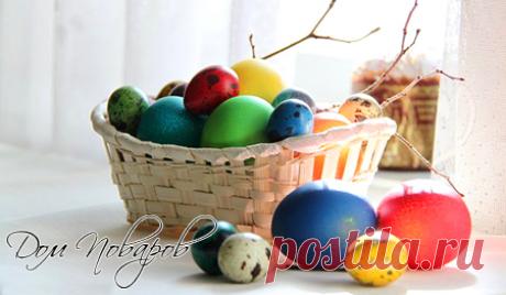 Красим яйца на Пасху. Лучшие 10 способов! » Женский Мир