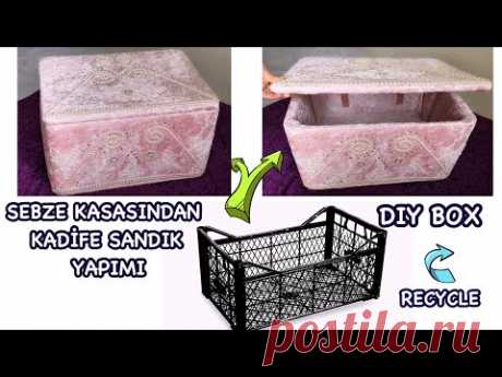 SEBZE KASASINDAN SANDIK YAPIMI // BEST OUT OF WASTE | HOW TO MAKE A RECYCLED BOX