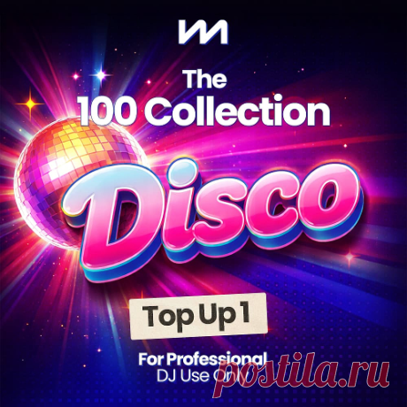 Mastermix The 100 Collection: Disco – Top Up [DJ-friendly collection] free download mp3 music 320kbps