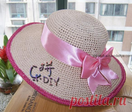 Шляпка с широкими полями крючком. Женская пляжная шляпка с ленточкой | Шкатулка рукоделия