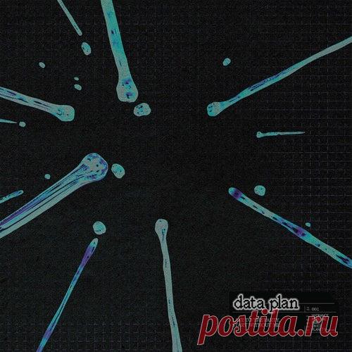 Data Plan - Late To The Party, Start Without Me [Texture Records]