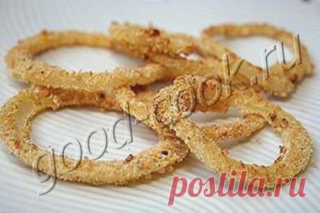 Запечённые луковые кольца в хрустящей панировке | Хорошая кухня | Яндекс Дзен