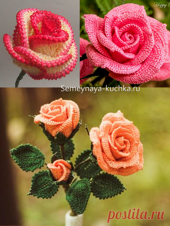 РОЗЫ КРЮЧКОМ (7 способов + мастер-класс). | Семейная Кучка