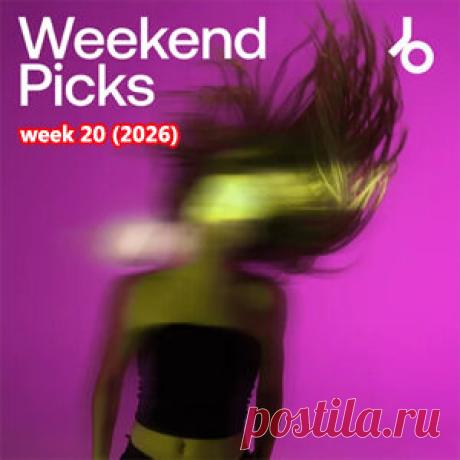 Beatport Weekend Picks 2026: Week 20 - HypeDJ.top
