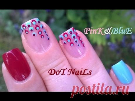 Pink &amp; Blue DOTTING TOOL NAIL ART - Summer Nails Using Sheer Tint Nail Polish