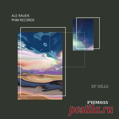 Ale Rauen – Hills - FLAC Music