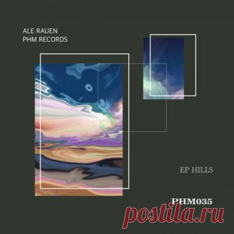 Ale Rauen – Hills - FLAC Music