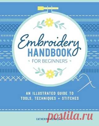 Embroidery Handbook for Beginners: An Illustrated Guide to Tools, Techniques, and Stitches 2025