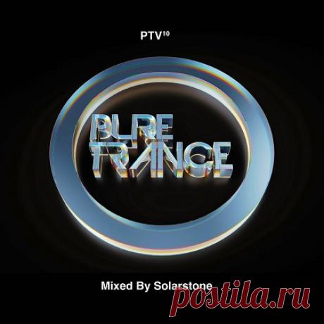 Solarstone - Pure Trance Vol 10 (Mixed by Solarstone) (2023) - Forum 4CLUBBERS.PL