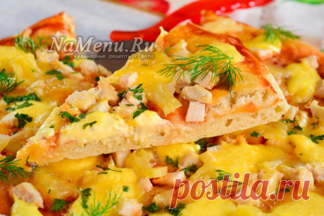 Пицца Гавайская, рецепт с курицей и ананасами