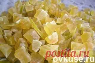 Цукаты из арбузных корок. - Простые рецепты Овкусе.ру