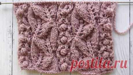 Красивые ажурные листики с нуппами, схема узора + видео как связать ⋆ Самые красивые узоры спицами