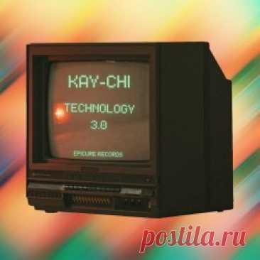 Kay-Chi - Technology 3.0 (2023) [Single] Artist: Kay-Chi Album: Technology 3.0 Year: 2023 Country: Greece Style: Synthwave, Disco