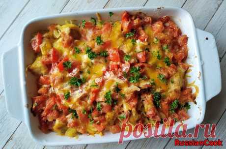 Запеканка из макарон с куриным филе и помидорами - Основные блюда - Каталог статей - RussianCook