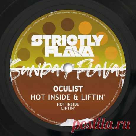 Download Oculist - Hot Inside & Liftin' [2025] [FLAC] Label Sunday Flavas Styles UK Garage / Bassline Date 2025-03-14 Catalog # SUNFLV091 Length 11:35 Tracks 2