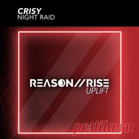 Crisy - Night Raid (Extended Mix)