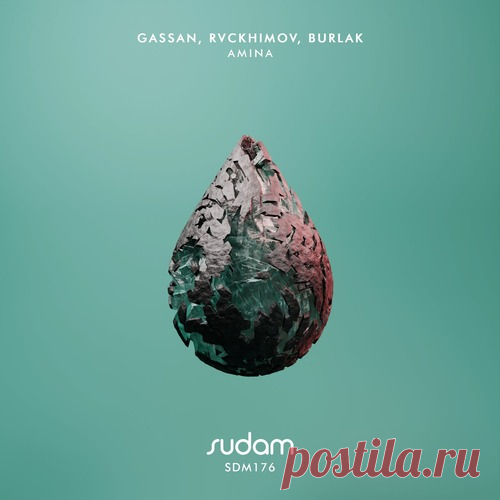 Gassan, Rvckhimov - Amina [Sudam Recordings ] free download mp3 music 320kbps