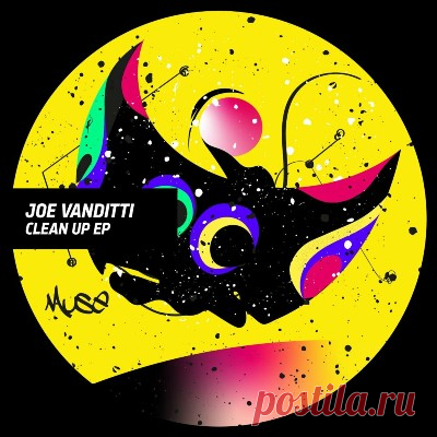 Joe Vanditti - Clean Up EP