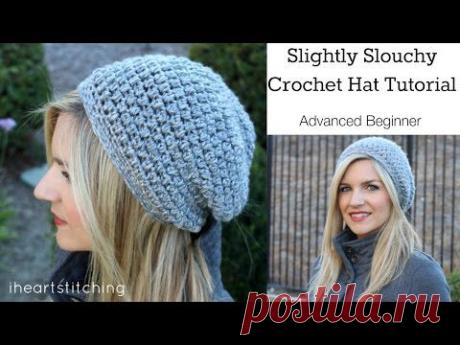 Slightly Slouchy Crochet Hat Tutorial